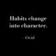 Your Habits