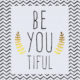 Be You Tiful