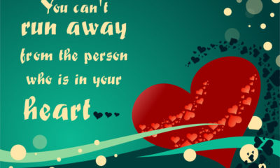 Cant Run Away Heart Love Daily Quotes Sayings Pictures