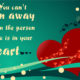 Cant Run Away Heart Love Daily Quotes Sayings Pictures