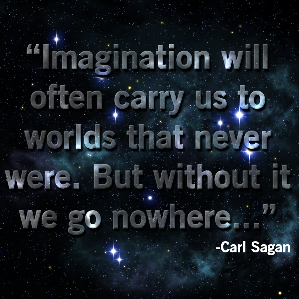 Go Nowhere Without Imagination Carl Sagan Daily Quotes Saying Pictures