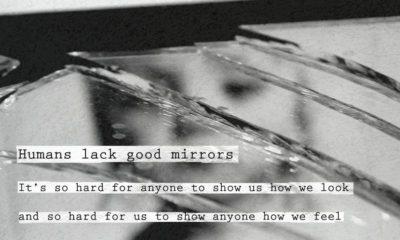 Humans Lack Good Mirrors John Green Daily Quotes Sayings Pictures