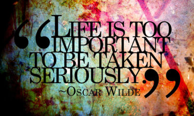 Life Too Important Taken Seriously Oscar Wilde Daily Quotes Sayings Pictures