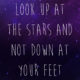 Look Up At The Stars