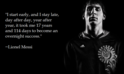 Overnight Success Lionel Messi Daily Quotes Sayings Pictures