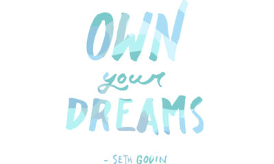 Own Your Dreams Seth Godin Daily Quotes Sayings Pictures