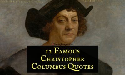 12 Famous Christopher Columbus Quotes