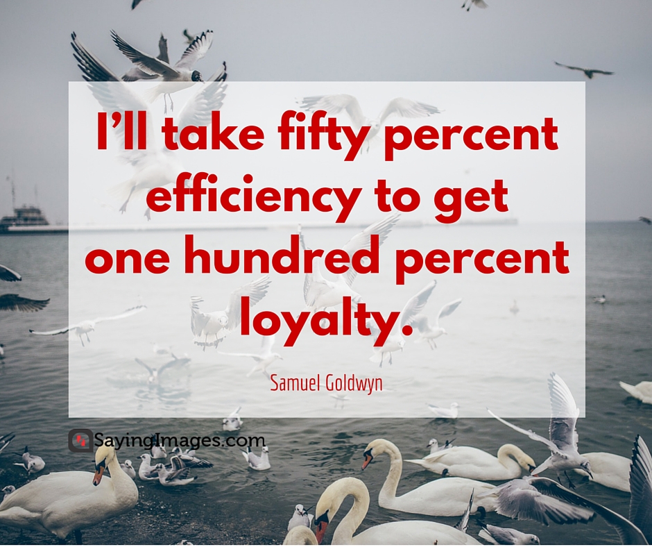 loyalty sayings
