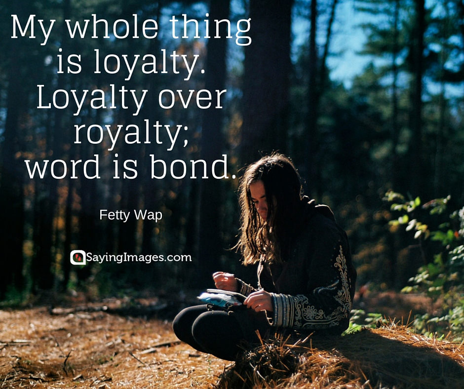 short loyalty quotes