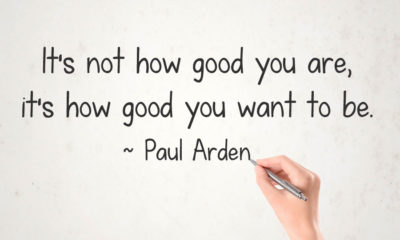 1484696905 How Good You Want To Be Paul Arden Daily Quotes Sayings Pictures