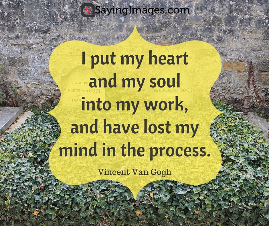quotes by vincent van gogh