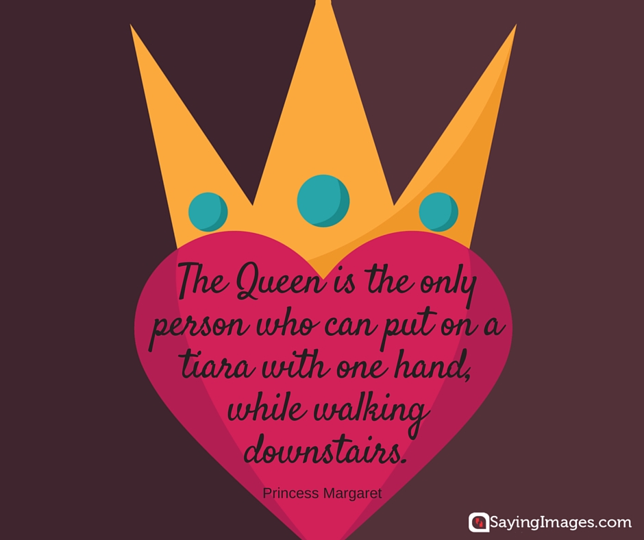 queen quote