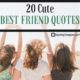 20 Cute Best Friend Quotes