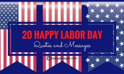 20 Happy Labor Day Quotes And Messages