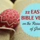 22 Easter Bible Verses On The Resurrection Of Christ