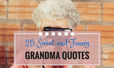 25 Sweet And Funny Grandma Quotes