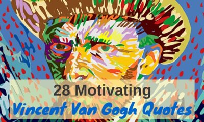 28 Motivating Vincent Van Gogh Quotes