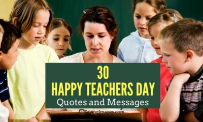 30 Happy Teachers Day Quotes And Messages