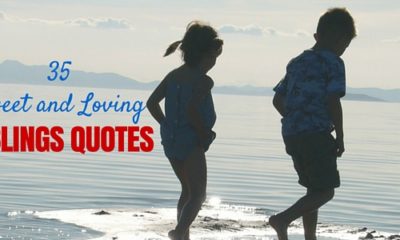 35 Sweet And Loving Siblings Quotes