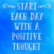 A Positive Thought