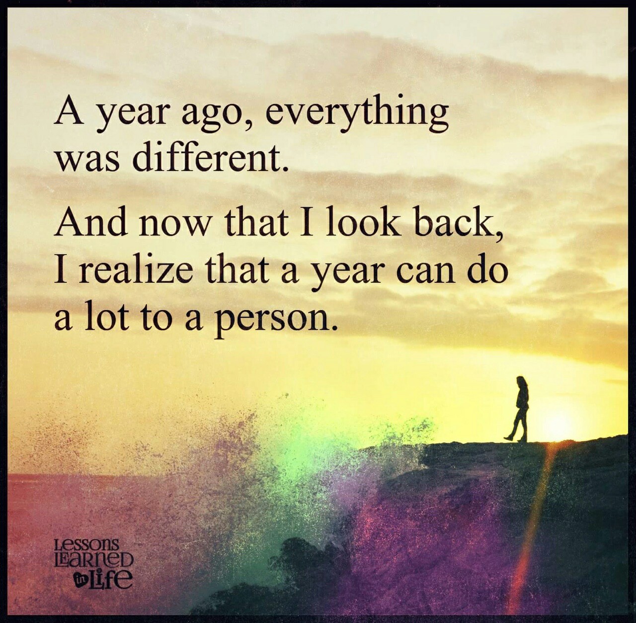 A Year Can Do A Lot Person Life Daily Quotes Sayings Pictures