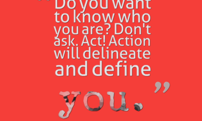 Action Will Define You