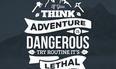 Adventure Is Dangerous