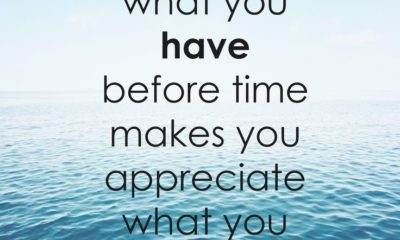 Appreciate What You Have