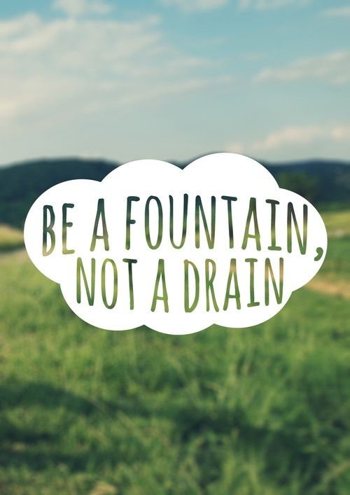 Be A Fountain