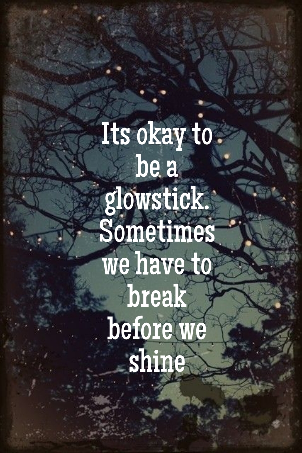 Be A Glowstick