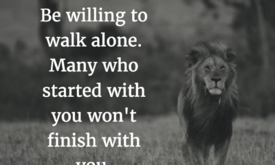 Be Willing To Walk Alone Life Daily Quotes Sayings Pictures