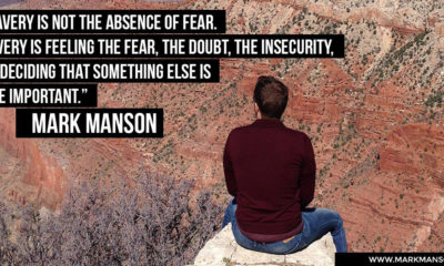 Bravery Not Absence Of Fear Mark Manson Daily Quotes Sayings Pictures