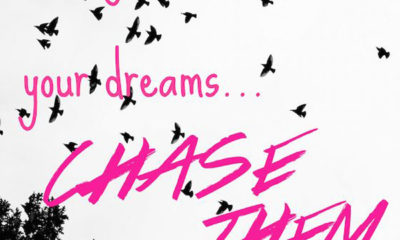 Chase Your Dream