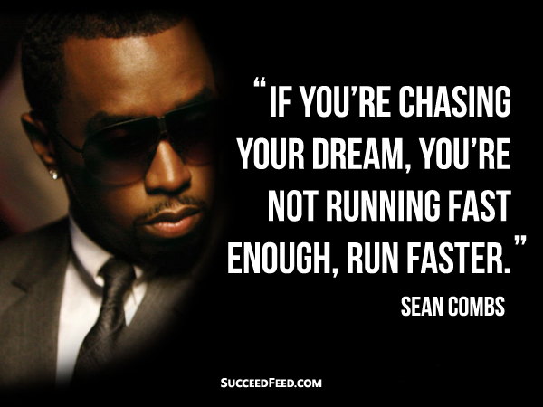 Chasing Your Dream