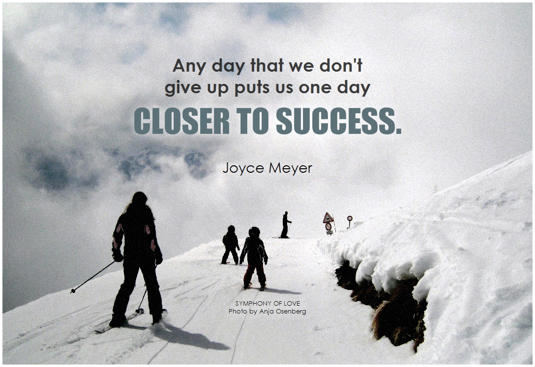Closer To Success Joyce Meyer Daily Quotes Sayings Pictures