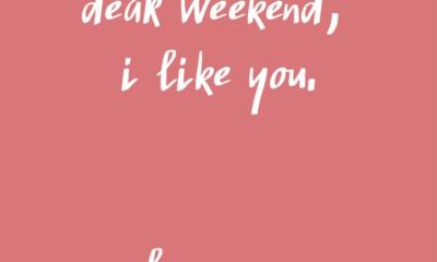 Dear Weekend