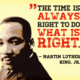 Do What Is Right Martin Luther King Daily Quotes Sayings Pictures
