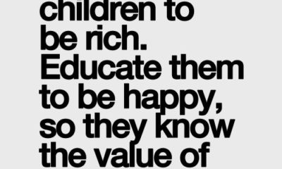 Dont Educate Your Children To Be Rich