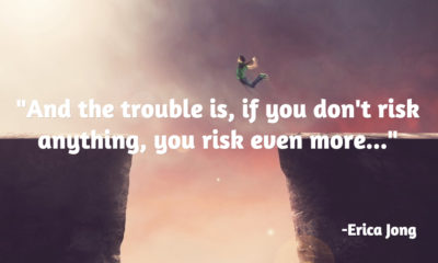 Dont Risk Everything Erica Jong Daily Quotes Sayings Pictures