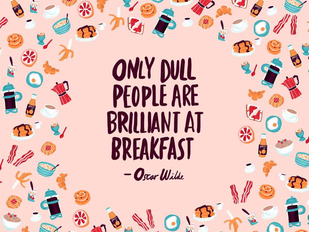 Dull People Breakfast Oscar Wilde Daily Quotes Sayings Pictures