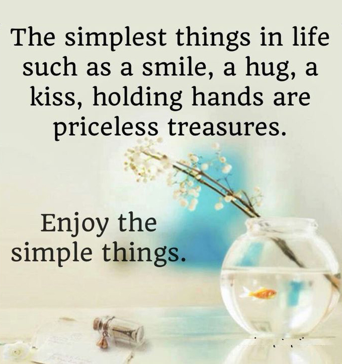Enjoy The Simple Things Word Porn Quotes Love Quotes Life Quotes Inspirational Quotes