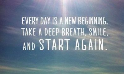 Every Day Is A New Beginning