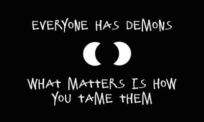 Everyone Has Demons Life Daily Quotes Saings Pictures