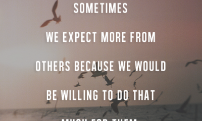 Expect More From Others