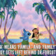 Family Means Nobody Gets Left Behind Lilo And Stitch Quotes Sayings Pictures