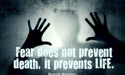 Fear Prevents Life