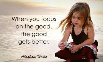 Focus On The Good