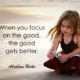 Focus On The Good