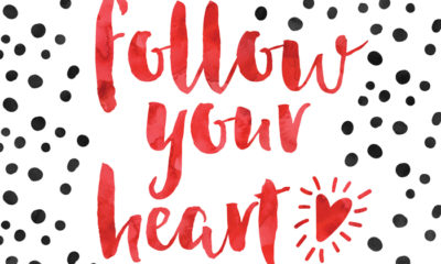 Follow Your Heart