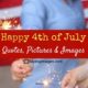 Happy 4th Of July Quotes Pictures Images